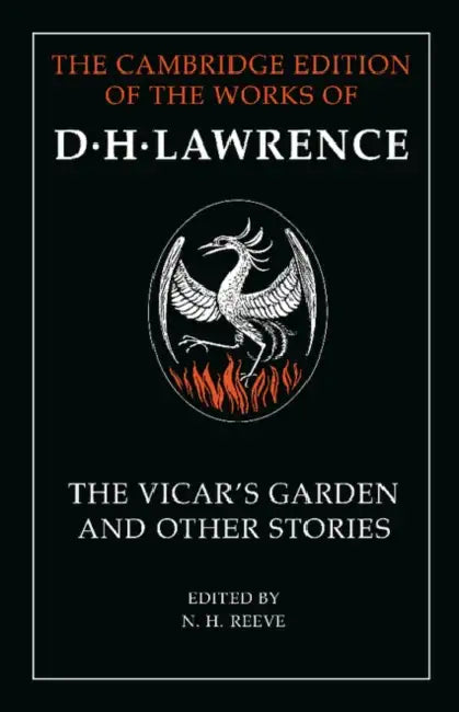 'The Vicar's Garden' and Other Stories by D. H. Lawrence, N. H. Reeve