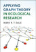 Applying Graph Theory in Ecological Research by Mark R. T. Dale