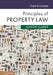 Principles of Property Law by Alison Clarke