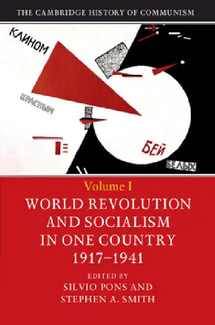 The Cambridge History of Communism by Silvio Pons