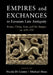 Empires and Exchanges in Eurasian Late Antiquity by Nicola Di Cosmo