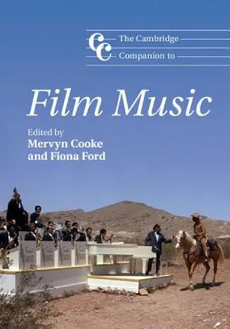 The Cambridge Companion to Film Music by Mervyn Cooke