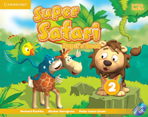 Super Safari Level 2 Pupil's Book [With DVD ROM] by Herbert Puchta, Günter Gerngross, Peter Lewis-Jones