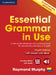 Essential Grammar in Use with Answers and Interactive eBook: A Self-Study Reference and Practice Book for Elementary Learners of English by Raymond Murphy