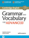 Grammar and Vocabulary for Advanced Book with Answers and Audio: Self-Study Grammar Reference and Practice by Martin Hewings