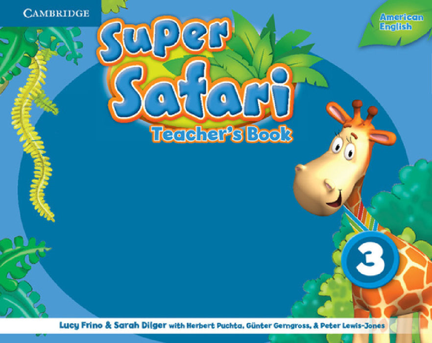 Super Safari American English Level 3 Teacher's Book by Lucy Frino, Herbert Puchta, Günter Gerngross