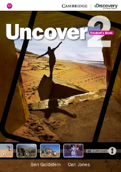 Uncover Level 2 Student's Book by Ben Goldstein, Ceri Jones