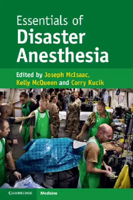 Essentials of Disaster Anesthesia by Joseph McIsaac