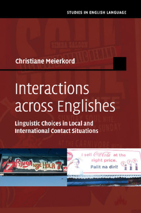 Interactions across Englishes by Christiane Meierkord