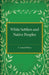 White Settlers and Native Peoples by Archibald Grenfell Price