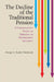 The Decline of the Traditional Pension by G. A. (Sandy) MacKenzie