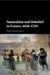 Naturalism and Unbelief in France, 1650-1729 by Alan Charles Kors