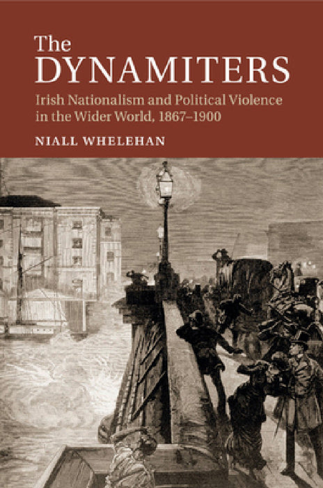The Dynamiters by Niall Whelehan