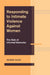 Responding to Intimate Violence Against Women by Renate Klein