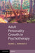 Adult Personality Growth in Psychotherapy by Mardi J. Horowitz