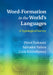 Word-Formation in the World's Languages by Pavol Stekauer, Salvador Valera, Lívia Kőrtvélyessy