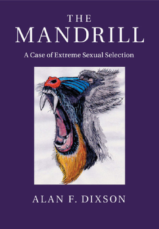The Mandrill by Alan F. Dixson
