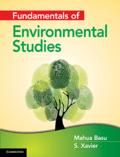 Fundamentals of Environmental Studies  by Mahua Basu
