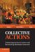 Collective Actions by Stefan Wrbka, Steven Van Uytsel, Mathias Siems