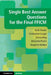 Single Best Answer Questions for the Final FFICM by Keith Davies, Christopher Gough, Emma King