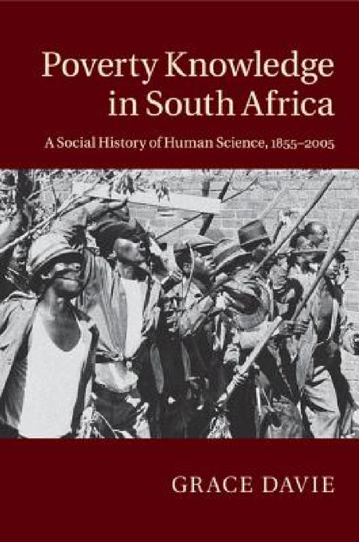 Poverty Knowledge in South Africa by Grace Davie
