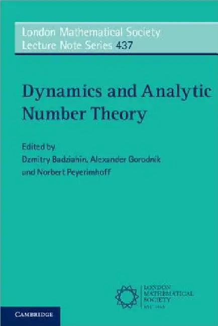 Dynamics and Analytic Number Theory by Dzmitry Badziahin