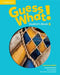 Guess What! American English Level 6 Student's Book by Susannah Reed, Kay Bentley, Lesley Koustaff