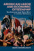 American Labor and Economic Citizenship by Mark Hendrickson