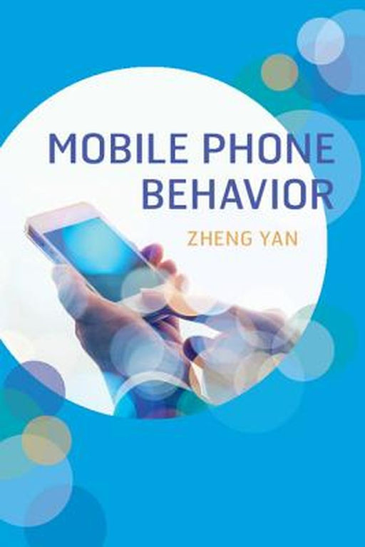 Mobile Phone Behavior by YAN