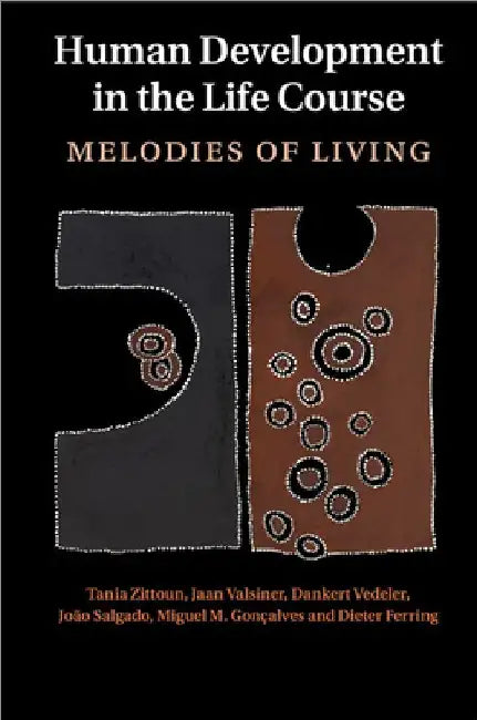 Human Development in the Life Course by Tania Zittoun