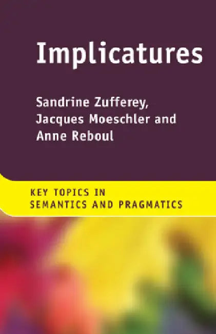 Implicatures by Sandrine Zufferey