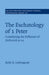 The Eschatology of 1 Peter by Kelly D. Liebengood