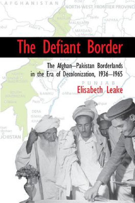 The Defiant Border by Elisabeth Leake