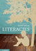 Literacies by Mary Kalantzis, Bill Cope, Eveline Chan