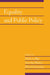 Equality and Public Policy: Volume 31, Part 2 by Mark Lebar, Antony Davies, David Schmidtz