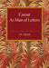 Caesar As Man of Letters by F. E. Adcock