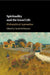 Spirituality and the Good Life by David McPherson
