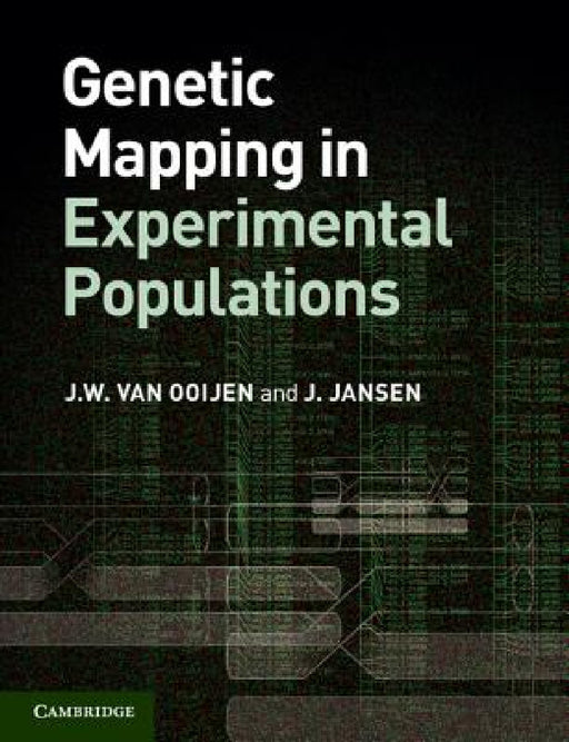 Genetic Mapping in Experimental Populations by J. W. Van Ooijen, J. Jansen