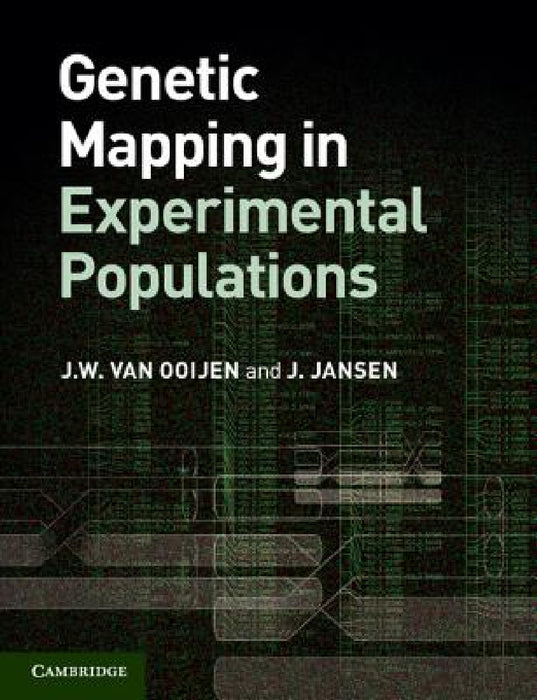 Genetic Mapping in Experimental Populations by J. W. Van Ooijen, J. Jansen