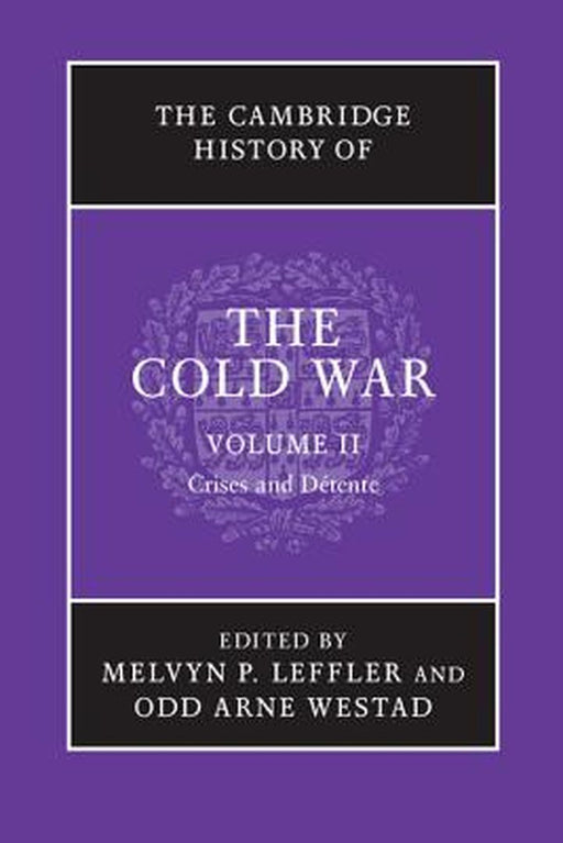 The Cambridge History of the Cold War by Melvyn P. Leffler