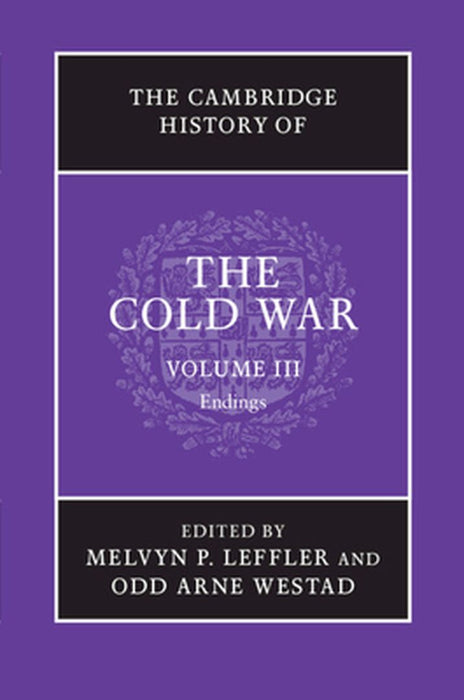 The Cambridge History of the Cold Wa by Melvyn P. Leffler