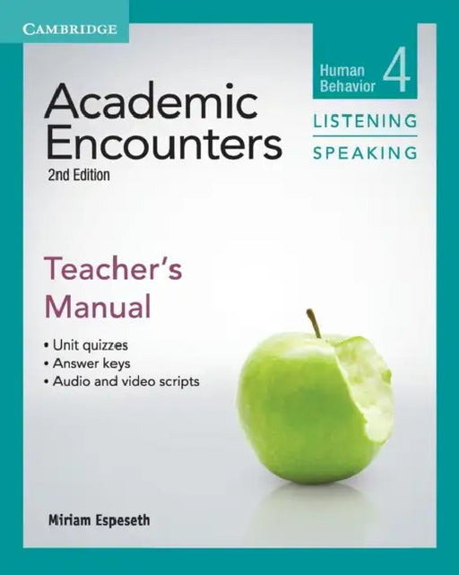 Academic Encounters Level 4 Teacher's Manual Listening and Speaking by Miriam Espeseth, Bernard Seal