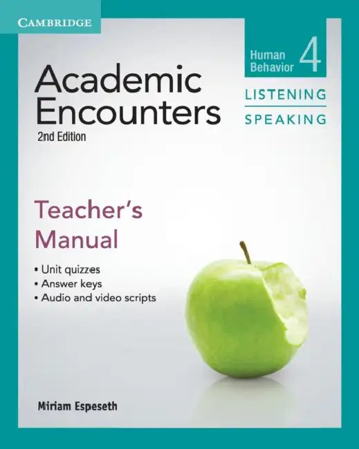 Academic Encounters Level 4 Teacher's Manual Listening and Speaking by Miriam Espeseth, Bernard Seal