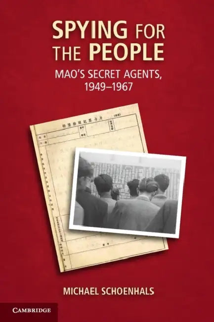 Spying for the People by Michael Schoenhals