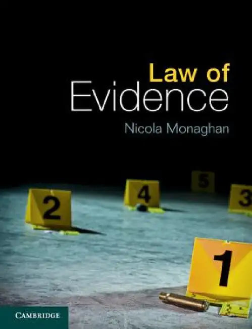 Law of Evidence by Nicola Monaghan