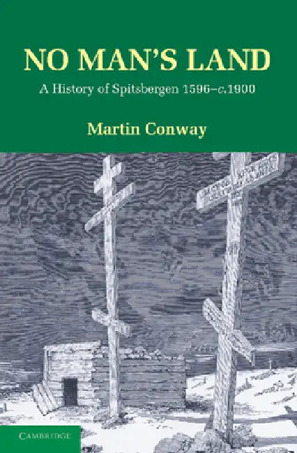 No Man's Land by Martin Conway