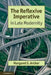 The Reflexive Imperative in Late Modernity by Margaret S. Archer