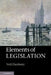 Elements of Legislation by Neil Duxbury