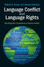 Language Conflict and Language Rights by William D. Davies, Stanley Dubinsky