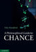 A Philosophical Guide to Chance by Toby Handfield